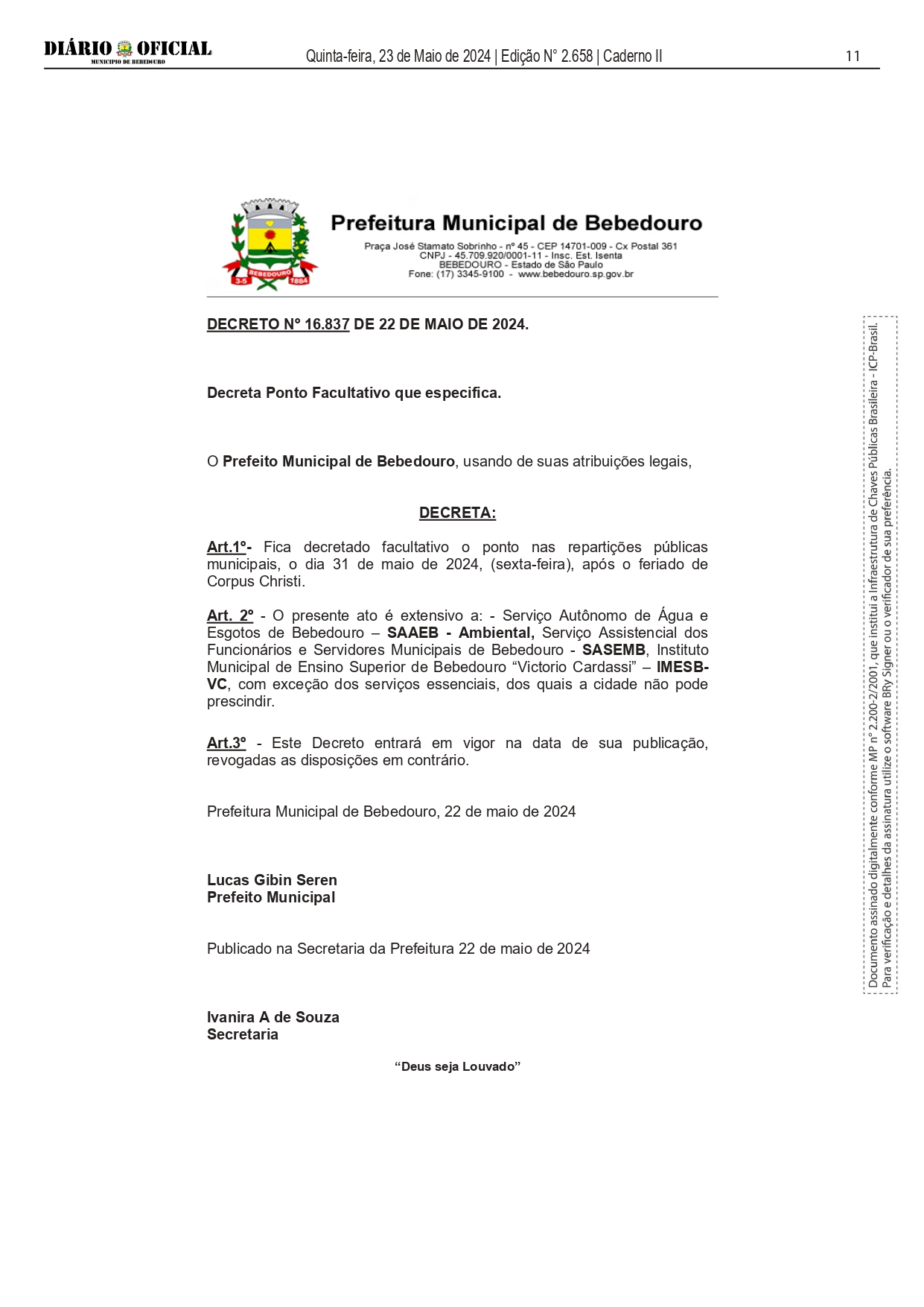 Ponto facultativo: 31 de maio, dia após feriado de Corpus Chisti