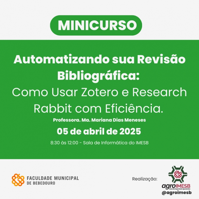 Minicurso sobre Automatização da Revisão Bibliográfica: Zotero e Research Rabbit